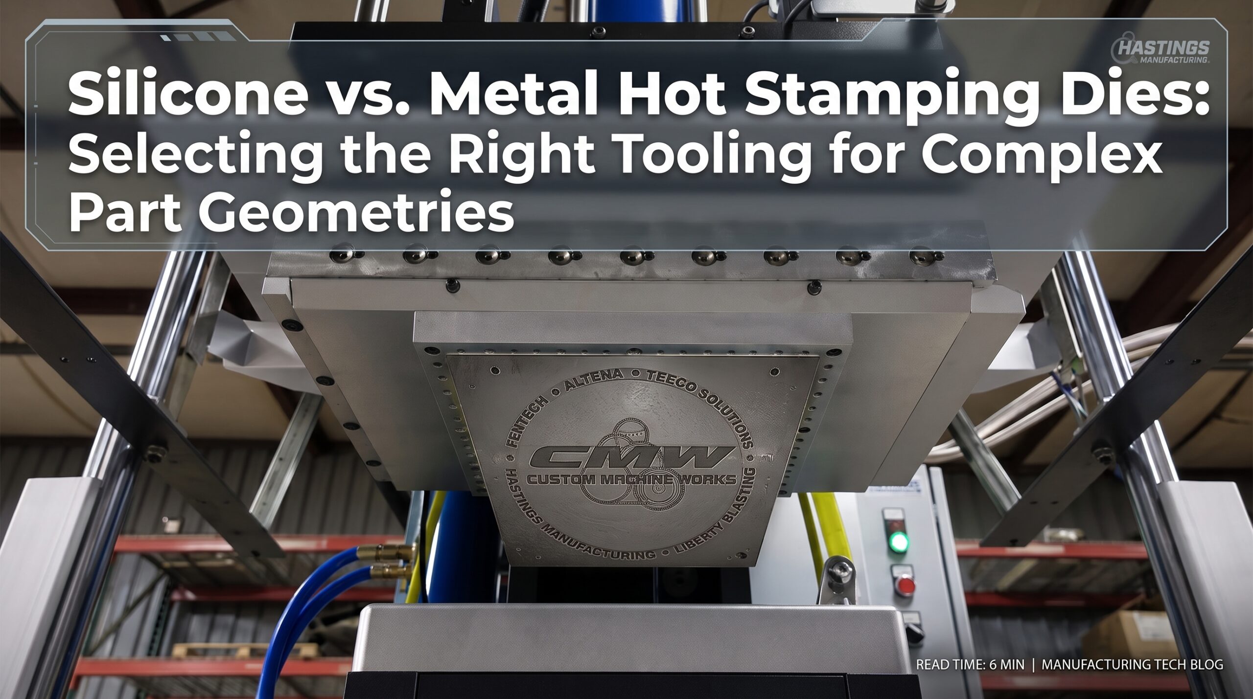 Featured image for “Silicone vs. Metal Hot Stamping Dies: Selecting the Right Tooling for Complex Part Geometries”